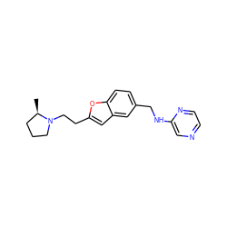 C[C@@H]1CCCN1CCc1cc2cc(CNc3cnccn3)ccc2o1 ZINC000013674343