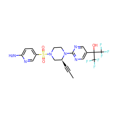 CC#C[C@H]1CN(S(=O)(=O)c2ccc(N)nc2)CCN1c1ncc(C(O)(C(F)(F)F)C(F)(F)F)cn1 ZINC000112954033