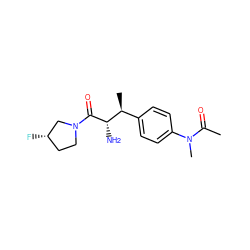 CC(=O)N(C)c1ccc([C@H](C)[C@H](N)C(=O)N2CC[C@H](F)C2)cc1 ZINC000014963940