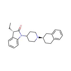 CC[C@@H]1C(=O)N(C2CCN([C@@H]3CCc4ccccc4C3)CC2)c2ccccc21 ZINC000117334546