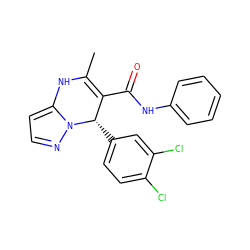 CC1=C(C(=O)Nc2ccccc2)[C@H](c2ccc(Cl)c(Cl)c2)n2nccc2N1 ZINC000034294195