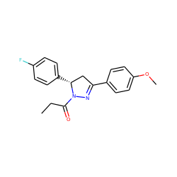 CCC(=O)N1N=C(c2ccc(OC)cc2)C[C@H]1c1ccc(F)cc1 ZINC000040379210