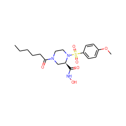 CCCCCC(=O)N1CCN(S(=O)(=O)c2ccc(OC)cc2)[C@@H](C(=O)NO)C1 ZINC000013804618