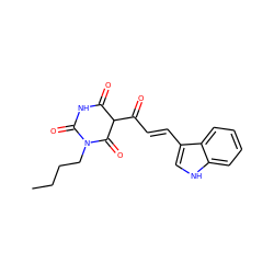 CCCCN1C(=O)NC(=O)C(C(=O)/C=C/c2c[nH]c3ccccc23)C1=O ZINC000100593966