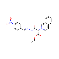 CCOC(=O)[C@H](C(=O)N/N=C/c1ccc([N+](=O)[O-])cc1)[n+]1ccc2ccccc2c1 ZINC000299844678