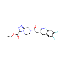 CCOC(=O)c1nnc2n1CCN(C(=O)C[C@H](N)Cc1cc(F)c(F)cc1F)C2 ZINC000028820860