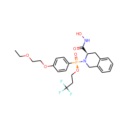 CCOCCOc1ccc([P@@](=O)(OCCC(F)(F)F)N2Cc3ccccc3C[C@@H]2C(=O)NO)cc1 ZINC000013438458