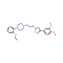 CCOc1ccccc1N1CCN(CCC[C@@H]2CC(c3ccc(OC)c(OC)c3)=NO2)CC1 ZINC000028712814