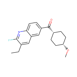 CCc1cc2cc(C(=O)[C@H]3CC[C@@H](OC)CC3)ccc2nc1F ZINC000253660155