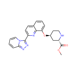 COC(=O)[C@@H]1C[C@@H](Oc2cccc3ccc(-c4nnc5ccccn45)nc23)CCN1 ZINC000096174957