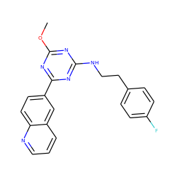 COc1nc(NCCc2ccc(F)cc2)nc(-c2ccc3ncccc3c2)n1 ZINC000473179536