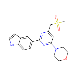 CS(=O)(=O)Cc1cc(N2CCOCC2)nc(-c2ccc3[nH]ccc3c2)n1 ZINC000084690918