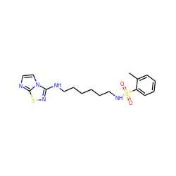 Cc1ccccc1S(=O)(=O)NCCCCCCNc1nsc2nccn12 ZINC000013641259