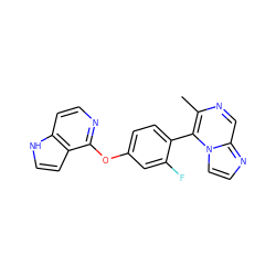 Cc1ncc2nccn2c1-c1ccc(Oc2nccc3[nH]ccc23)cc1F ZINC000169705969