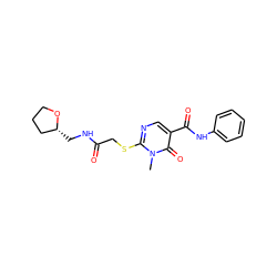 Cn1c(SCC(=O)NC[C@@H]2CCCO2)ncc(C(=O)Nc2ccccc2)c1=O ZINC000004376128