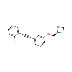 Fc1ccccc1C#Cc1cncc(OC[C@@H]2CCN2)c1 ZINC000103281542