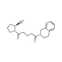 N#C[C@@H]1CCCN1C(=O)CNCC(=O)N1CCc2ccccc2C1 ZINC000013679137