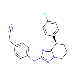 N#CCc1ccc(Nc2nc3n(n2)CCC[C@@H]3c2ccc(F)cc2)cc1 ZINC000299835008