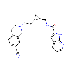 N#Cc1ccc2c(c1)CN(CC[C@@H]1C[C@H]1CNC(=O)c1cc3cccnc3[nH]1)CC2 ZINC001772650404