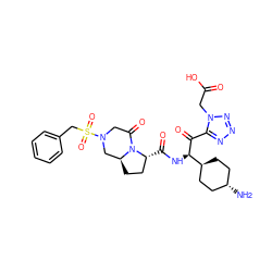 N[C@H]1CC[C@H]([C@@H](NC(=O)[C@@H]2CC[C@H]3CN(S(=O)(=O)Cc4ccccc4)CC(=O)N32)C(=O)c2nnnn2CC(=O)O)CC1 ZINC000261191688