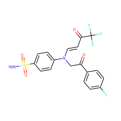 NS(=O)(=O)c1ccc(N(/C=C/C(=O)C(F)(F)F)CC(=O)c2ccc(F)cc2)cc1 ZINC000148708927