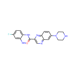 Nc1cc(F)ccc1NC(=O)c1cnc2cc(N3CCNCC3)ccc2n1 ZINC000212358772