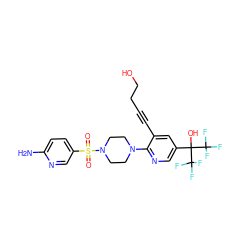 Nc1ccc(S(=O)(=O)N2CCN(c3ncc(C(O)(C(F)(F)F)C(F)(F)F)cc3C#CCCO)CC2)cn1 ZINC000299823961