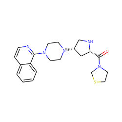 O=C([C@@H]1C[C@H](N2CCN(c3nccc4ccccc34)CC2)CN1)N1CCSC1 ZINC000084690172