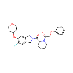 O=C([C@H]1CCCCN1C(=O)COc1ccccc1)N1Cc2cc(F)c(OC3CCOCC3)cc2C1 ZINC000299859761