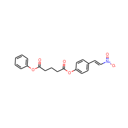 O=C(CCCC(=O)Oc1ccc(/C=C/[N+](=O)[O-])cc1)Oc1ccccc1 ZINC000026187223