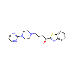 O=C(CCCN1CCN(c2ncccn2)CC1)c1nc2ccccc2s1 ZINC000084670849