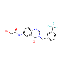 O=C(CO)Nc1ccc2ncn(Cc3cccc(C(F)(F)F)c3)c(=O)c2c1 ZINC000040395134