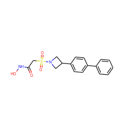 O=C(CS(=O)(=O)N1CC(c2ccc(-c3ccccc3)cc2)C1)NO ZINC000028970077