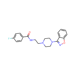 O=C(NCCN1CCN(c2noc3ccccc23)CC1)c1ccc(F)cc1 ZINC000064527531