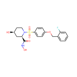 O=C(NO)[C@H]1C[C@@H](O)CCN1S(=O)(=O)c1ccc(OCc2ccccc2F)cc1 ZINC000013441611