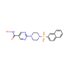 O=C(NO)c1cnc(N2CCN(S(=O)(=O)c3ccc4ccccc4c3)CC2)nc1 ZINC000003818418