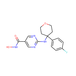 O=C(NO)c1cnc(NC2(c3ccc(F)cc3)CCOCC2)nc1 ZINC000166642373