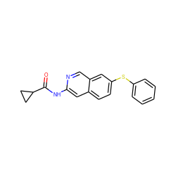 O=C(Nc1cc2ccc(Sc3ccccc3)cc2cn1)C1CC1 ZINC000169699966