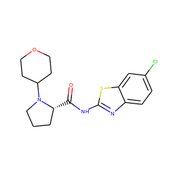 O=C(Nc1nc2ccc(Cl)cc2s1)[C@@H]1CCCN1C1CCOCC1 ZINC000147458294