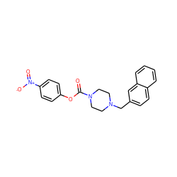 O=C(Oc1ccc([N+](=O)[O-])cc1)N1CCN(Cc2ccc3ccccc3c2)CC1 ZINC000049757533