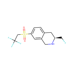 O=S(=O)(CC(F)(F)F)c1ccc2c(c1)CN[C@H](CF)C2 ZINC000014951724