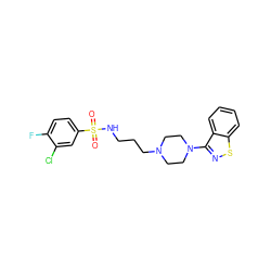 O=S(=O)(NCCCN1CCN(c2nsc3ccccc23)CC1)c1ccc(F)c(Cl)c1 ZINC000114600788