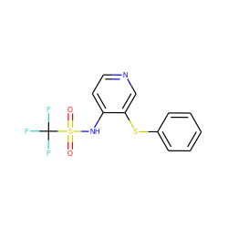 O=S(=O)(Nc1ccncc1Sc1ccccc1)C(F)(F)F ZINC000013586690