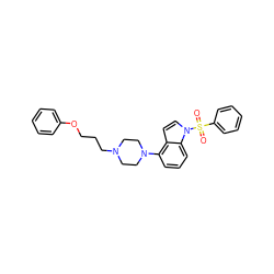 O=S(=O)(c1ccccc1)n1ccc2c(N3CCN(CCCOc4ccccc4)CC3)cccc21 ZINC000206272679